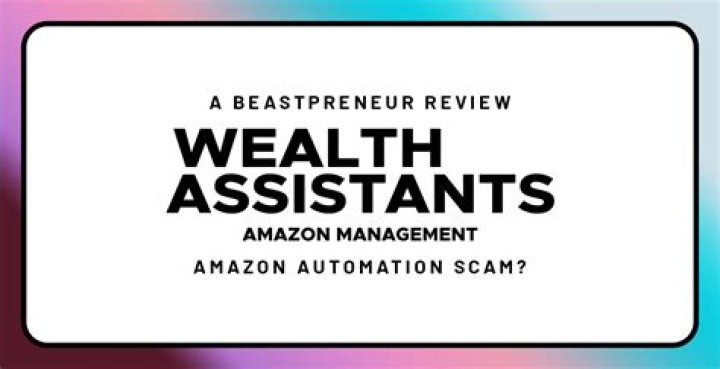 wealth assistants amazon legit